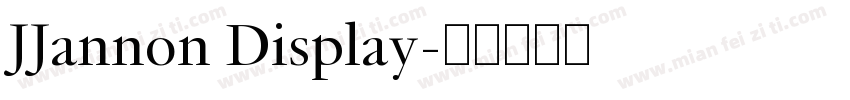 JJannon Display字体转换